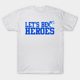 Varsity Blues Heroes T-Shirt